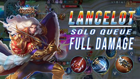 TUTORIAL SOLO RANKED LANCELOT FULL DAMAGE CHANGE ITEMS BUILDS