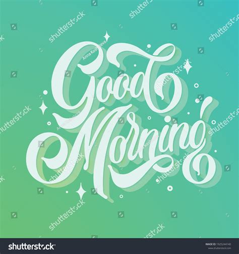 Good Morning Vector Text Calligraphic Handmade