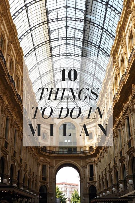 Top 10 Things To Do In Milan Artofit