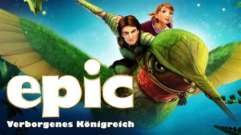 Epic Verborgenes Königreich Streamen Ganzer Film Disney