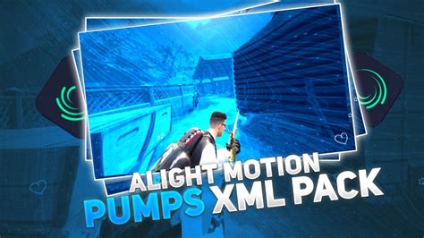 Top Pump Shake Alight Motion Xml Presets Pubg Montage Pump Xml