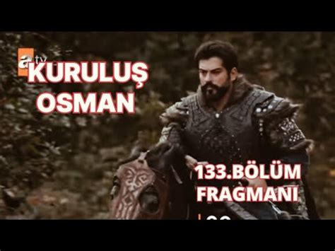 Kuruluş Osman 133 Bölüm Fragmanı osman bey ve alpleri altın avcısı