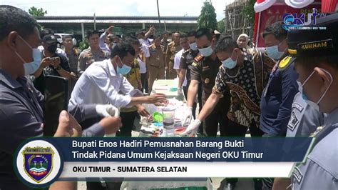 BUPATI ENOS HADIRI PEMUSNAHAN BARANG BUKTI TINDAK PINDANA UMUM KEJARI