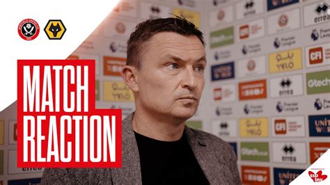 Paul Heckingbottom Sheffield United Wolves Match Reaction