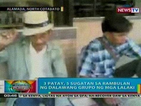 Bp 3 Patay 5 Sugatan Sa Rambulan Ng 2 Grupo Ng Lalaki Sa Ncotabato Video Dailymotion