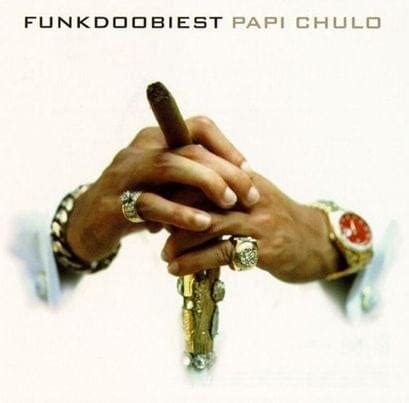 Funkdoobiest Papi Chulo Spanish Lyrics Genius Lyrics