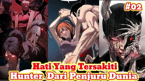 Menjadi Monster Ganas Karena Dendam Part 2 Invasi Hunter Seluruh