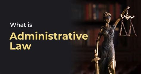 Comprehensive Guide To Understanding The Of Administrative Law By