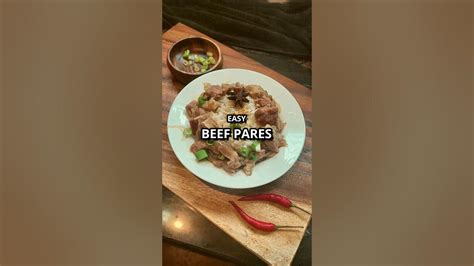 Easy Beef Pares How To Cook Your Favorite Pares Recipe Pinoyfoodfusion Youtube