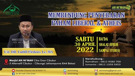 Kajian Ba Da Subuh Ust DR Luthfi Firdaus Lc MA Membendung