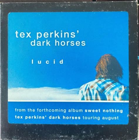 Tex Perkins ' Dark Horses – Lucid (2003, CD) - Discogs