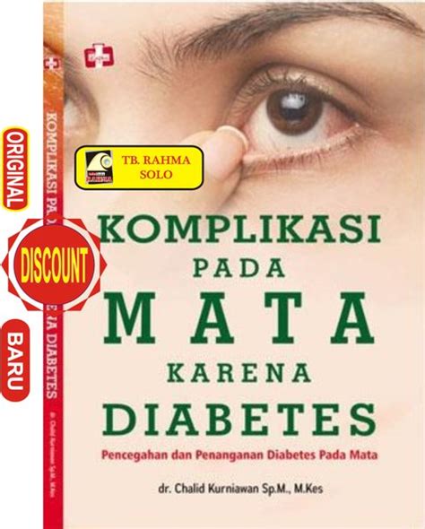 Jual Komplikasi Pada Mata Karena Diabetes Pencegahan Dan Penanganan