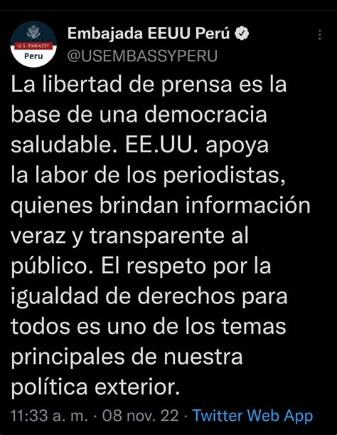 Embajada De Estados Unidos Sobre Ataque A Los Medios “la Libertad De Prensa Es La Base De Una