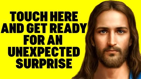 God S Message For You Today Get Ready For An Unexpected Surprise