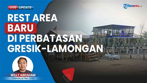 Jelang Libur Panjang Nataru Di Perbatasan Gresik Dan Lamongan Ada Rest