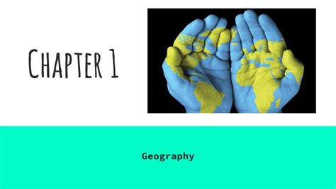 Chapter 1 Geography Ppt Download