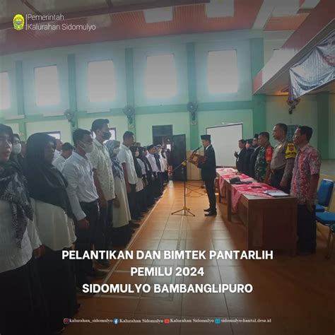 PELANTIKAN DAN APEL SIAGA SERTA BIMTEK PANTARLIH UNTUK PEMILU TAHUN