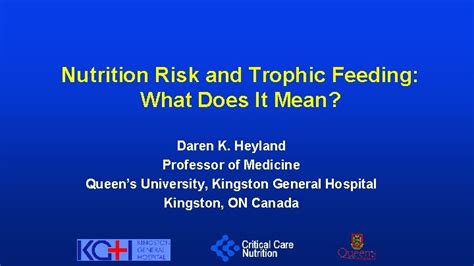 Nutrition Risk and Trophic Feeding What Does It