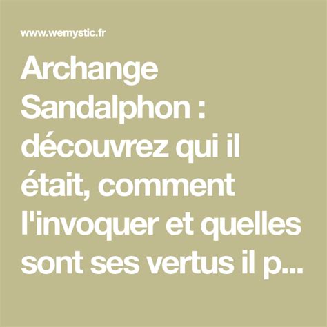 Archange Sandalphon D Couvrez Qui Il Tait Comment L Invoquer Et