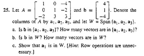 Solved determine if b is a linear combination of the columns | Chegg.com