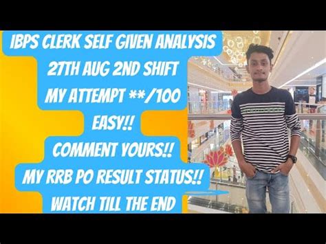 IBPS Clerks Self Given Analysis YouTube