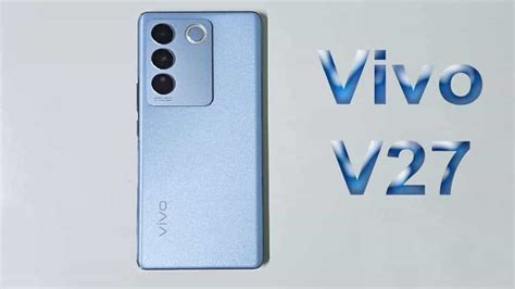 Vivo V27 5g First Impression Design Display And Camera Features Zee