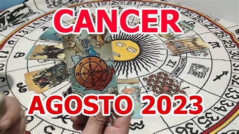 Cancer Horoscopo Mensual De Agosto Youtube