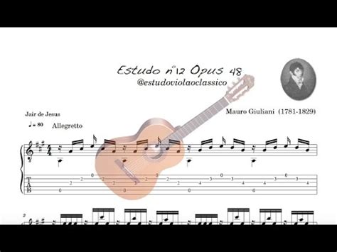 Estudo nº12 Opus 48 de Mauro Giuliani para violão clássico YouTube