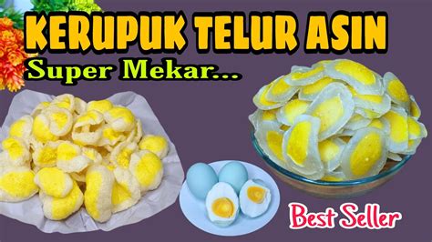 Kerupuk Telur Asin Super Mekar Best Seller Jalan Pintas Untuk Kaya