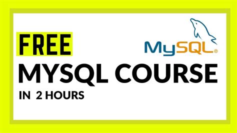 Mysql 2 Hour Free Course For Beginners Youtube