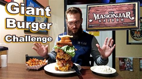 Mason Jar Saloons Giant Burger Challenge Youtube