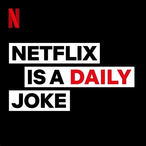 Netflix Is A Daily Joke 25 Funny Podcasts To Stream In 2022