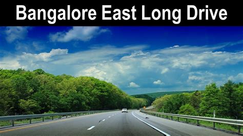 Long Drive In Bangalore East Varthur Whitefield Gunjur Bengaluru