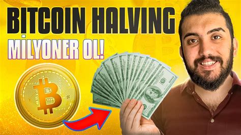 Bitcoin Ile Nas L Milyoner Olunur Btc Halving Nedir Youtube