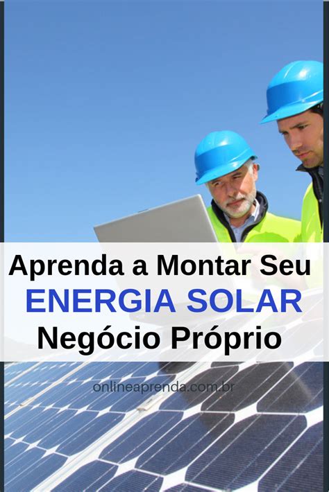 Energia Solar Instalar Em 2020 Energia Solar Energia Limpa Energia Solar Caseira