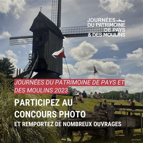 Th Me Journ Es Du Patrimoine De Pays Et Des Moulins