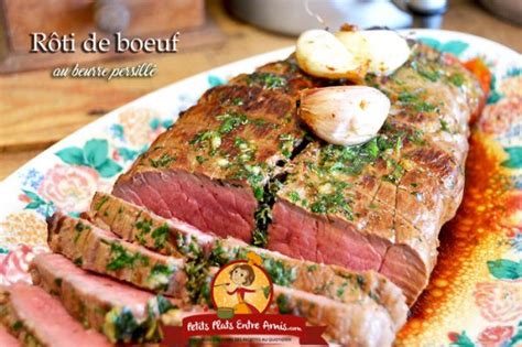 R Ti De Boeuf Au Beurre Persill Petits Plats Entre Amis