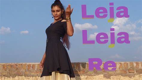 Leja Leja Re Dhvani Bhanushali Dance Cover Mamta Youtube