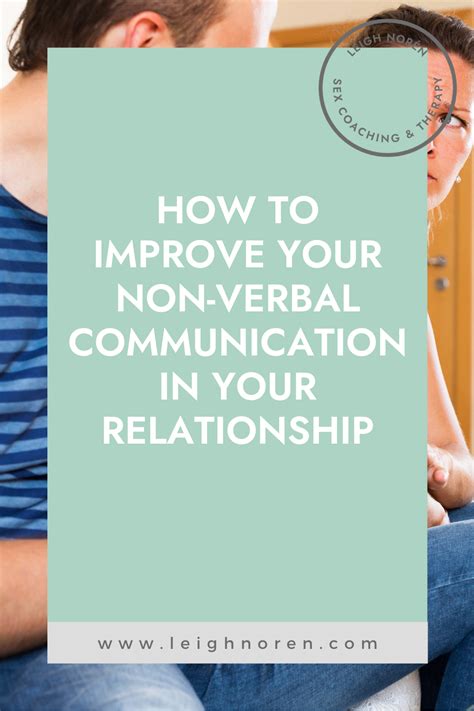 How To Improve Your Non Verbal Communication In Your Relationship