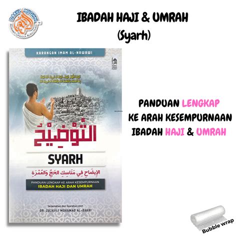 Syarh Panduan Lengkap Ke Arah Kesempurnaan Ibadah Haji Umrah Ibadah