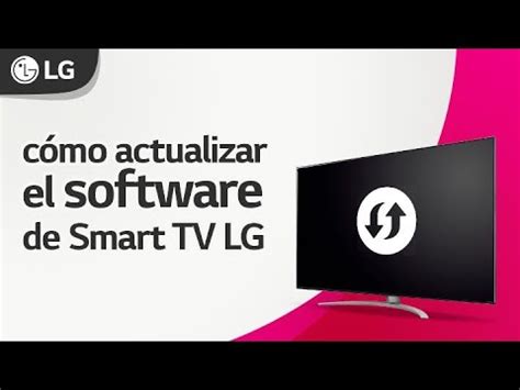 Cómo actualizar el software de Smart TV LG YouTube