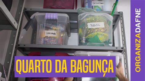 Dicas Para Organizar O Quartinho Da Bagun A Canal