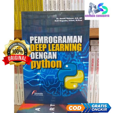 Jual Pemrograman Deep Learning Dengan Python Dr Basuki Rahmad Imp