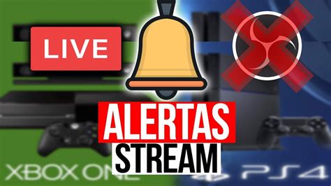 Como Poner Alertas En Stream Desde Consolas O Celular Sin Pc Sin Obs