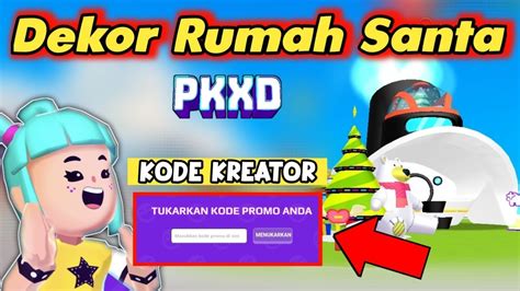 KODE KREATOR GEMS GRATIS DEKOR RUMAH SANTA PK XD PUTRI ISTI YouTube