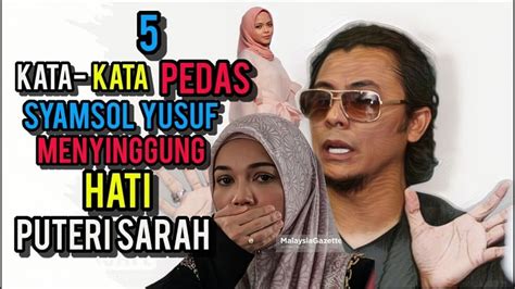 5 KATA KATA PEDAS DARI MULUT SYAMSUL YUSUF YANG MENYINGGUNG HATI PUTERI