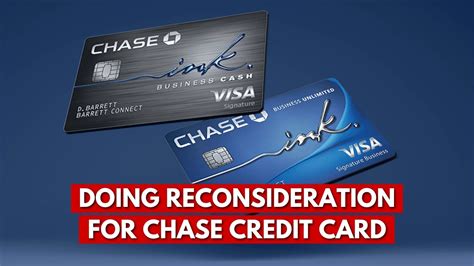 How To Do Reconsideration For Chase Credit Card Youtube