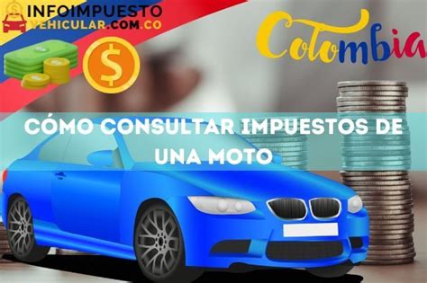 Cómo Consultar Impuestos de una Moto