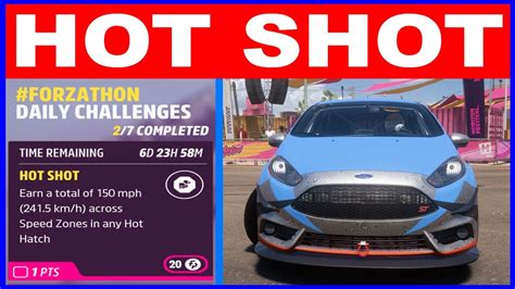 Forza Horizon 5 Hot Shot Forzathon Daily Challenge Earn 250 Mph In Any