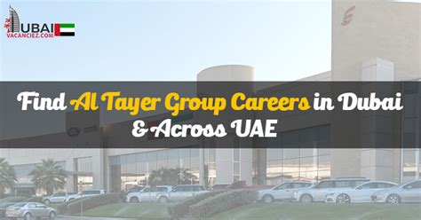 Al Tayer Group Careers UAE 2024 New Job Openings